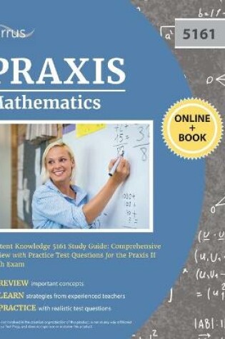 Cover of Praxis Mathematics Content Knowledge 5161 Study Guide