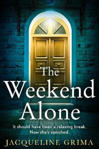 Cover of The Weekend Alone