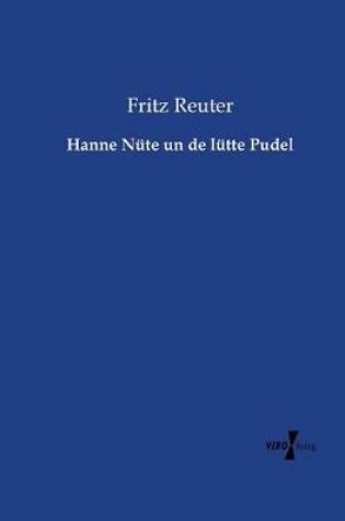 Cover of Hanne Nüte un de lütte Pudel