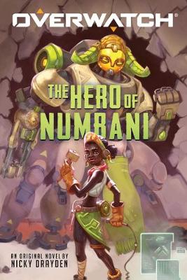 Cover of The Hero of Numbani (Overwatch)