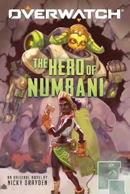 Book cover for The Hero of Numbani (Overwatch)