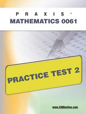 Cover of Praxis II Mathematics 0061 Practice Test 2