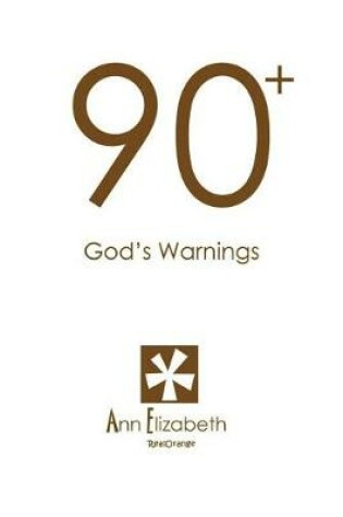 Cover of 90+ God's Warnings