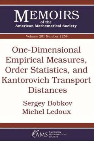 Cover of One-Dimensional Empirical Measures, Order Statistics, and Kantorovich Transport Distances