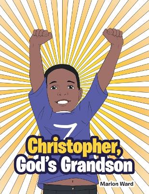 Book cover for Christopher, God's Grandson