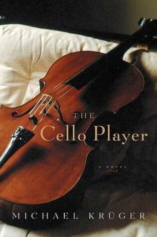 Cover of The Cello Player