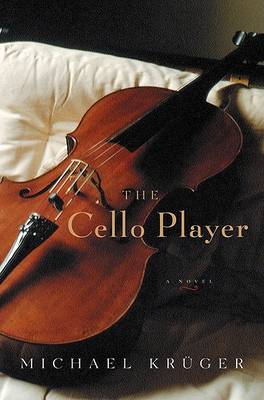 Book cover for The Cello Player