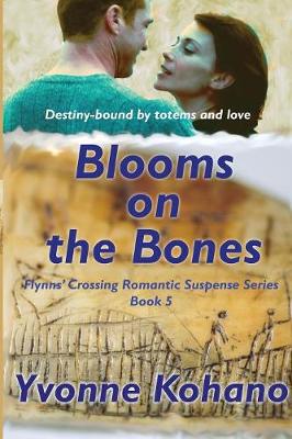 Cover of Blooms on the Bones