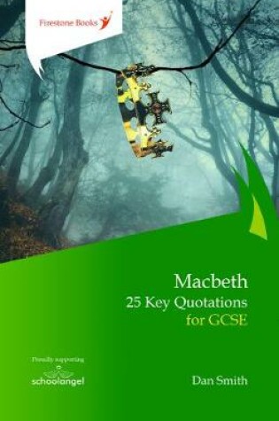 Cover of Macbeth: 25 Key Quotations for GCSE