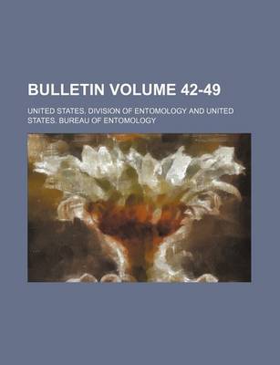 Book cover for Bulletin Volume 42-49