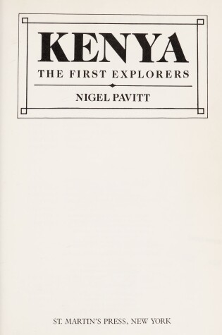 Cover of Kenya, the First Explorers