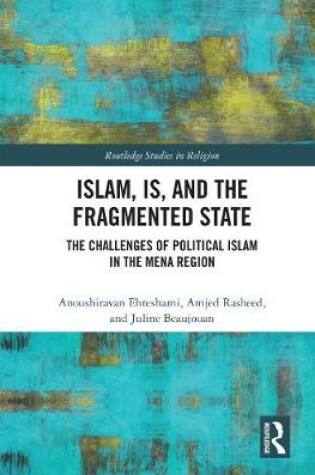 Cover of Islam, IS and the Fragmented State