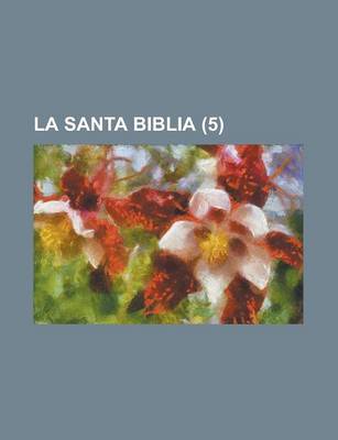 Book cover for La Santa Biblia (5 )