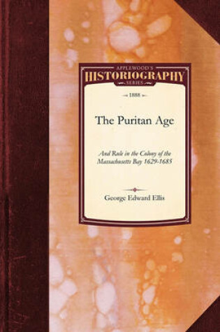 Cover of Puritan Age and Rule in the Colony O