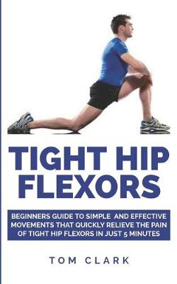 Book cover for Tight Hip Flexors