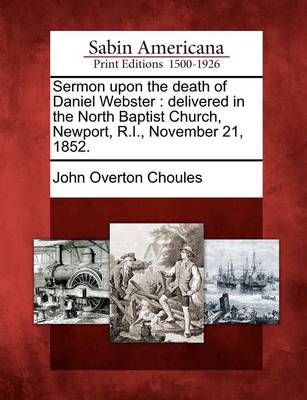 Book cover for Sermon Upon the Death of Daniel Webster