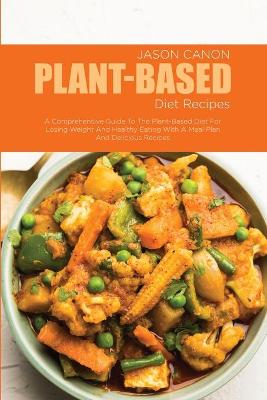 Book cover for Plant-Based Diet Recipes