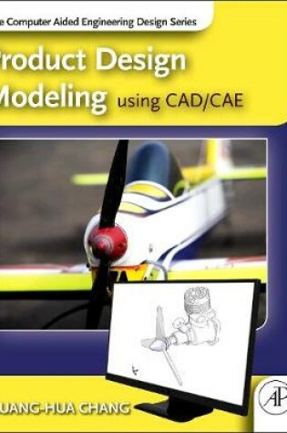 Cover of Product Design Modeling using CAD/CAE