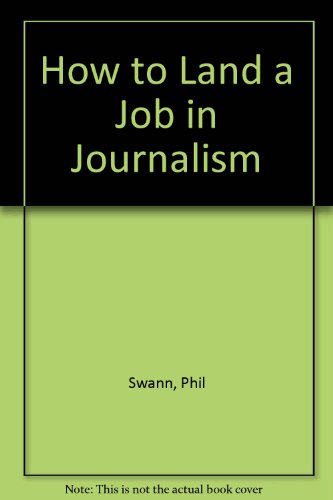 Book cover for How to Land a Job in Journalism