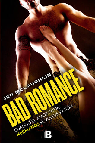 Cover of Bad Romance: cuando el amor entre hermanos se vuelve pasión