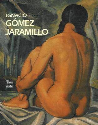 Book cover for Ignacio Gomez Jaramillo