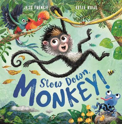 Book cover for Slow Down, Monkey!