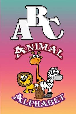 Book cover for ABC Animal Alphabet