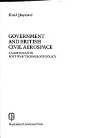 Book cover for British Government and British Civil Aerospace