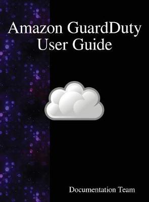 Book cover for Amazon GuardDuty User Guide