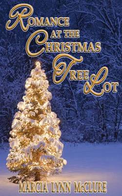 Book cover for Romance at the Christmas Tree Lot