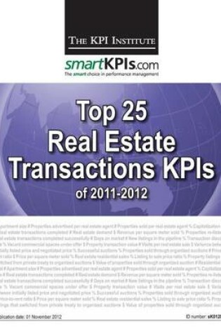 Cover of Top 25 Real Estate Transactions KPIs of 2011-2012