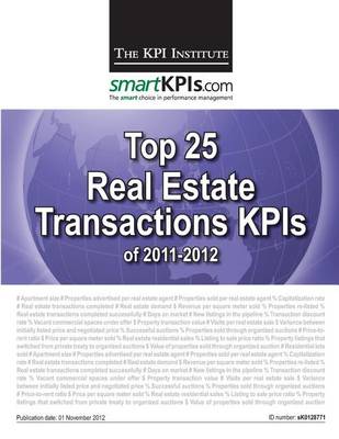 Book cover for Top 25 Real Estate Transactions KPIs of 2011-2012