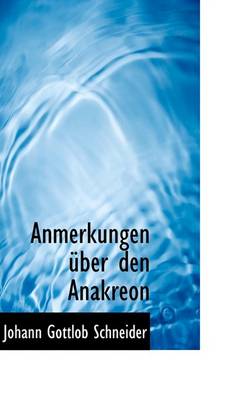 Book cover for Anmerkungen Ber Den Anakreon