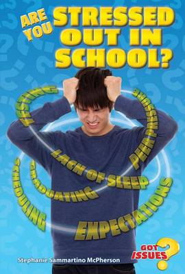 Book cover for Are You Stressed Out in School?