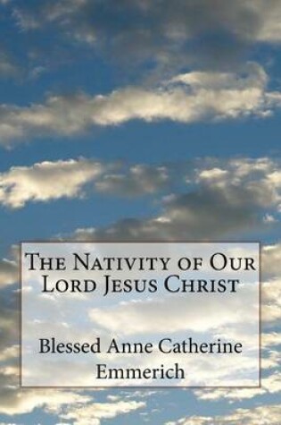 Cover of The Nativity of Our Lord Jesus Christ