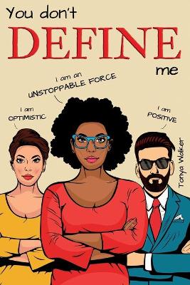 Book cover for You Don't Define Me