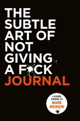 Cover of Subtle Art of Not Giving a F*ck Journal