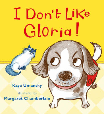 Book cover for I Don't Like Gloria!