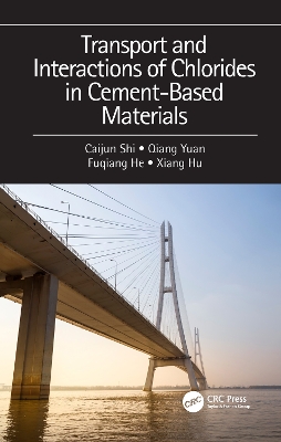 Book cover for Transport and Interactions of Chlorides in Cement-based Materials