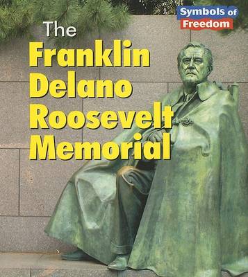 Book cover for The Franklin Delano Roosevelt Memorial