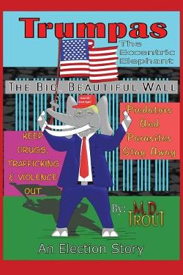 Book cover for Trumpas the Eccentric Elephant