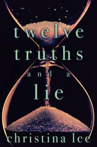 Cover of Twelve Truths and a Lie