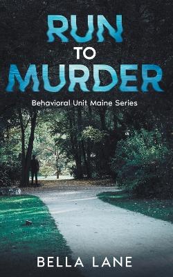 Book cover for Run to Murder