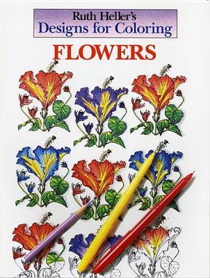 Cover of Designs for Coloring: Flowers