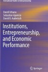 Book cover for Institutions, Entrepreneurship, and Economic Performance