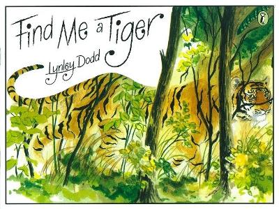 Book cover for Find Me a Tiger