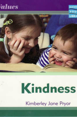 Cover of Values Kindness Macmillan Library