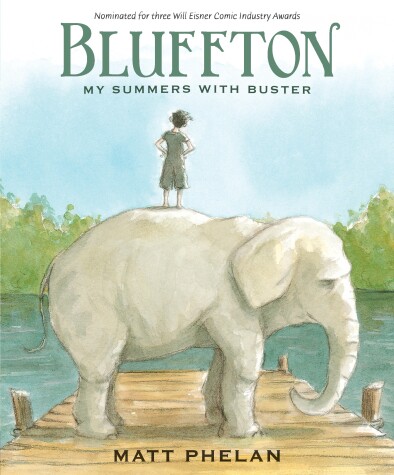 Cover of Bluffton: A Graphic Novel