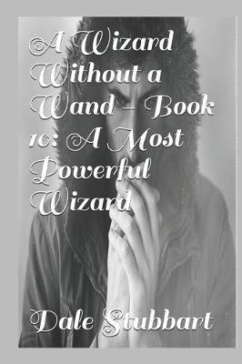 Book cover for A Wizard Without a Wand - Book 10