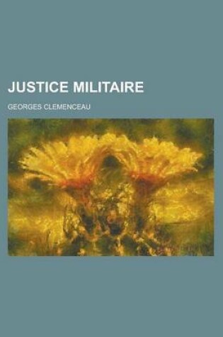 Cover of Justice Militaire